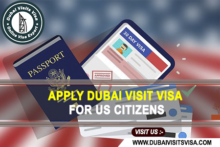 Dubai Visit Visa 2026 Us Citizens | Dubaivisitsvisa