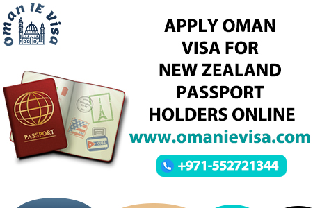 Oman Visa For New Zealand Citizens 2026 - Requirements, Types & Online Application