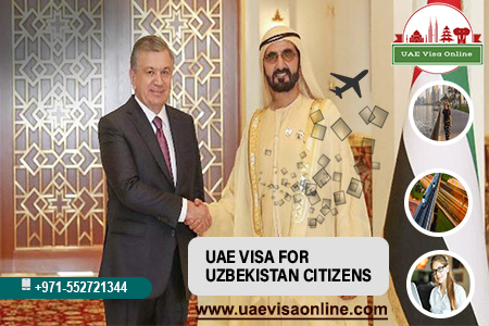 Apply For Uae Visa For Uzbekistan Citizens: Easy Steps 2024
