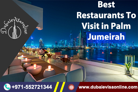 Best Restaurants In Palm Jumeirah Dubai | Top Dining Spots & Food Guide