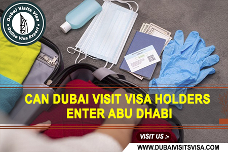Dubai Visit Visa To Abu Dhabi 2026 | Dubaivisitsvisa