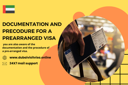 Dubai Pre-arranged Visa 2026 | Requirements, Documents & Application Process