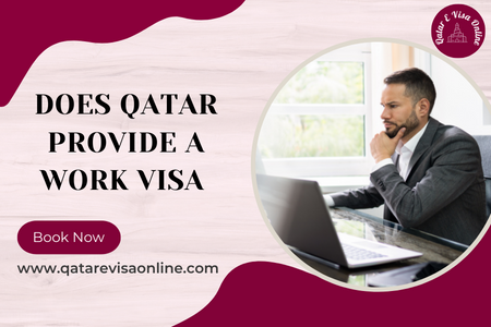 Does Qatar Provide A Work Visa