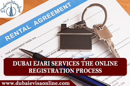 Ejari Registration Dubai 2026 | Online Tenancy Contract Guide