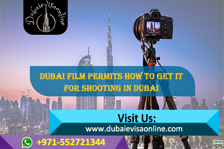 Filming Permit In Dubai - Process, Cost, Rules & Legal Requirements