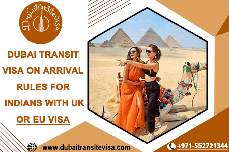 Dubai Transit Visa On Arrival For Indians With Uk Or Eu Visa 2026 - Eligibility & Rules