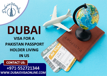 Dubai Business Visa For Pakistani Citizens In Usa - Apply Online