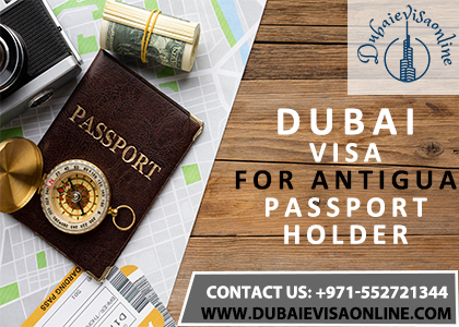 Dubai Visa For Antigua Citizens 2026 | Requirements, Fees & Apply