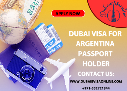 Dubai Visa For Argentine Citizens | Apply Online Easily