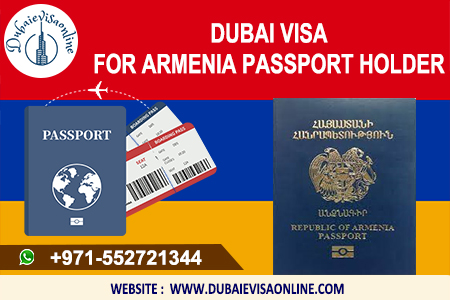Dubai Visa For Armenian Citizens - How To Apply, Fees & Requirements