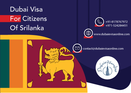 Dubai Visa For Sri Lankan Citizens | Apply Online, Fees & Requirements