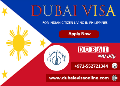 Dubai Visa For Indians In Philippines | Apply Online Easily