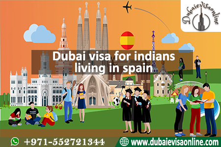 Dubai Visa For Spanish Citizens - Requirements, Fees & Online Application Guide