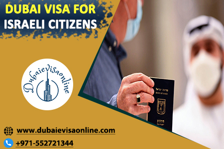 Dubai Visa For Israeli Citizens 2026 - Requirements, Fees & Online Application