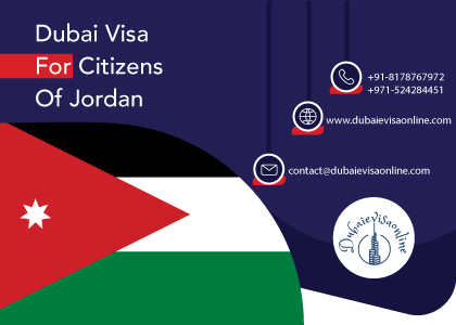 Dubai Visa For Jordanian Citizens | Apply Online, Fees & Requirements