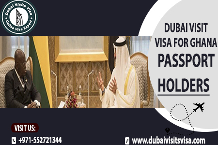 Dubai Visa For Ghana 2026 | Dubaivisitsvisa