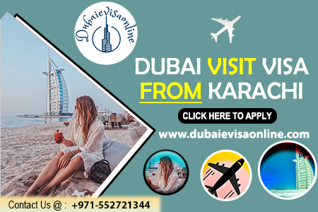 Dubai Visa From Karachi | Visa Types, Fees, Documents & Online Application