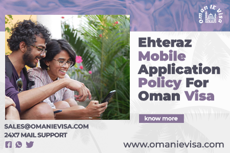 Ehteraz App Oman 2026 | Guide For Travelers & Oman Visa Applicants