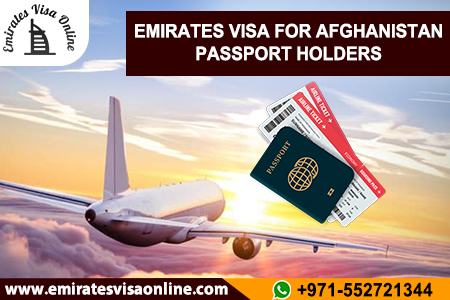 Emirates Visa for Afghanistan Passport Holders
