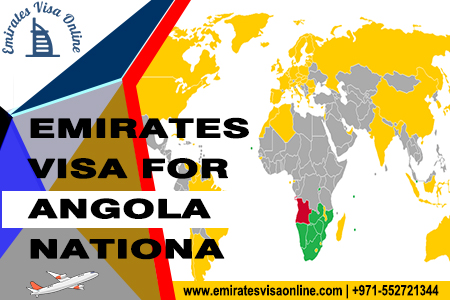 Apply Emirates Visa from Angola | Fees & Processing Time