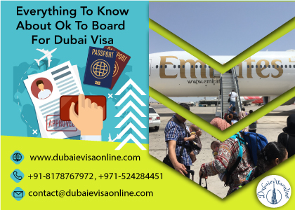 Ok To Board For Dubai Visa | Meaning, Process, Airlines & Charges