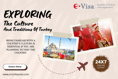 Exploring the Culture and Traditions of Turkey