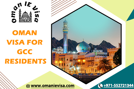 Oman Visa For Gcc Residents 2026 | Apply Oman Evisa Online