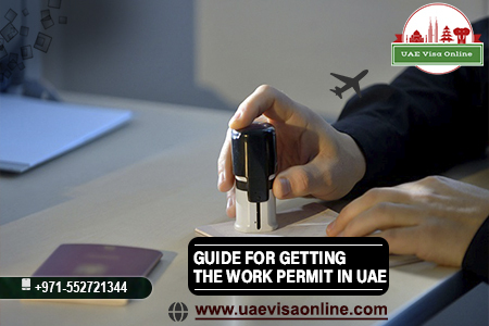 Guide For Getting The Work Permit In Uae 2024
