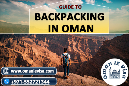 Backpacking In Oman 2026 | Complete Travel & Visa Guide