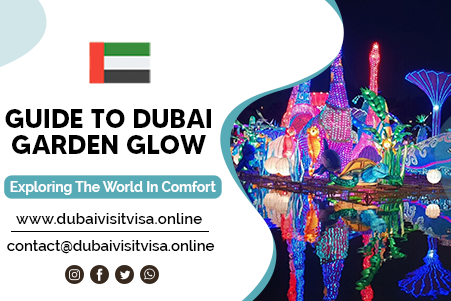 Dubai Garden Glow 2026 - Tickets, Timings, Attractions & Travel Guide