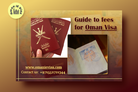 Oman Visa Fees & Requirements 2026 - Apply Oman Evisa Online