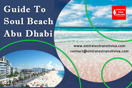 Soul Beach Abu Dhabi 2026 - Location, Entry, Activities & Travel Guide