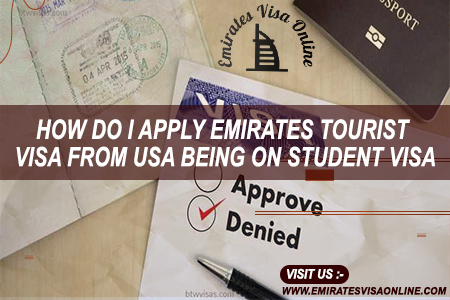 Emirates Tourist Visa From Usa On Student Visa | Step-by-step 2026 Guide