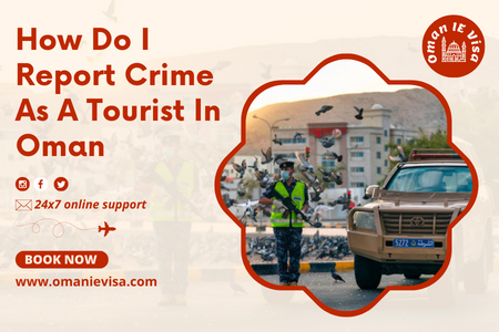 Royal Oman Police Guide For Tourists 2026 | Laws, Safety & Oman Visa Help