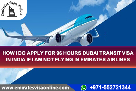 Emirates 96 Hours Transit Visa for Indians 2026 | Apply Easily Online