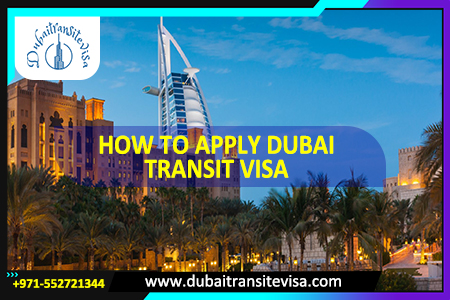 Dubai Transit Visa 2026 - How To Apply, Requirements, And Process