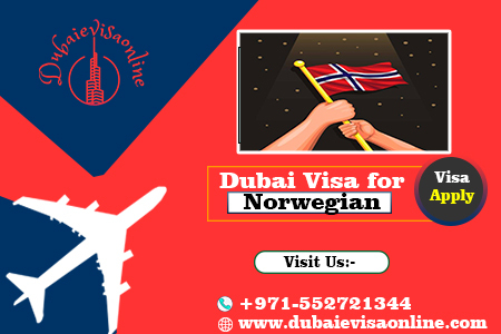 Dubai Visa For Norwegian Citizens 2026 - Online Application, Fees & Requirements