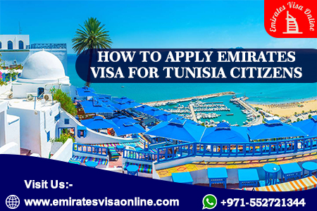 Emirates Visa For Tunisian Citizens | Emirates Visa Online
