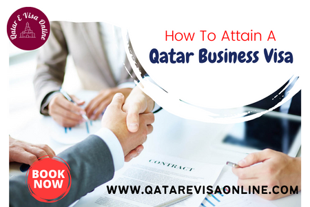 How To Attain A Qatar Business Visa