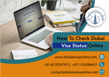 Track Dubai Visa Status Online Easily | Official Dubai Visa Status Check