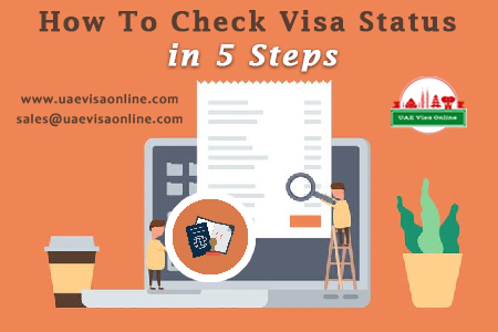 Check Uae Visa Status In 5 Steps