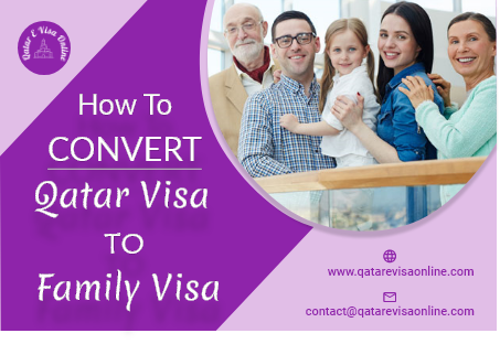 How To Convert Qatar Visa To Family Visa