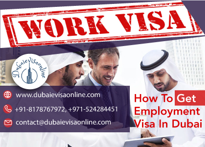 Dubai Work Visa Guide - Requirements, Eligibility & Application Process