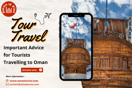 Important Travel Advice For Tourists Visiting Oman In 2026 - Safety & Visa Tips