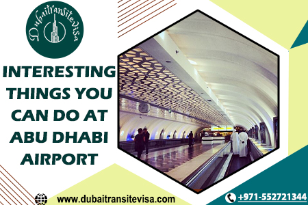 Abu Dhabi Airport Layover Guide 2026: Best Things To Do, Lounges & Visa Tips