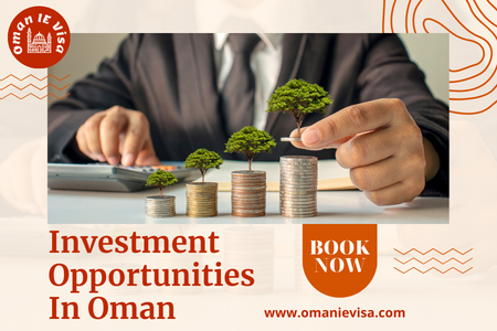 Investment Opportunities In Oman 2026 | Top Sectors & Business Ideas