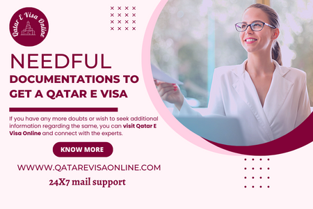 Needful Documentations To Get A Qatar E Visa
