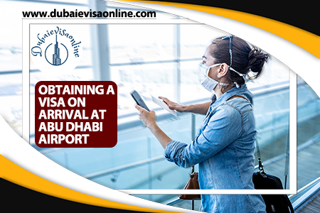 Dubai Visa On Arrival In Abu Dhabi 2026 - Apply Dubai E Visa Online