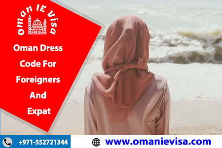 Oman Dress Code For Foreigners & Expats 2026 | What To Wear In Oman