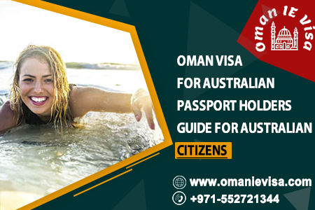 Oman Visa For Australian Citizens 2026 | Apply Oman Evisa Online